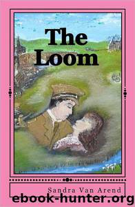 The Loom by Sandra van Arend
