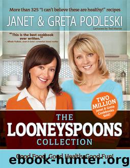 The Looneyspoons Collection by Janet Podleski
