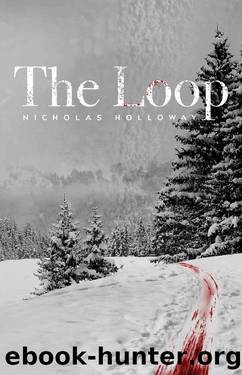 The Loop by Nicholas Holloway
