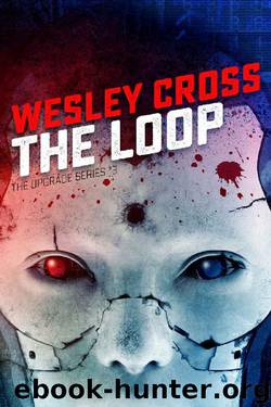 The Loop by Wesley Cross