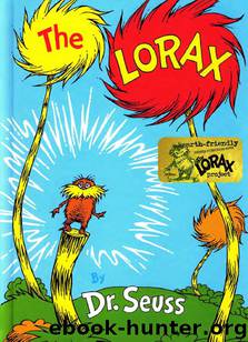 The Lorax by Dr. Seuss