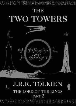 The Lord Of The Rings Part 02: The Two Towers by J.R.R. Tolkien