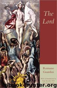 The Lord by Romano Guardini & Joseph Ratzinger