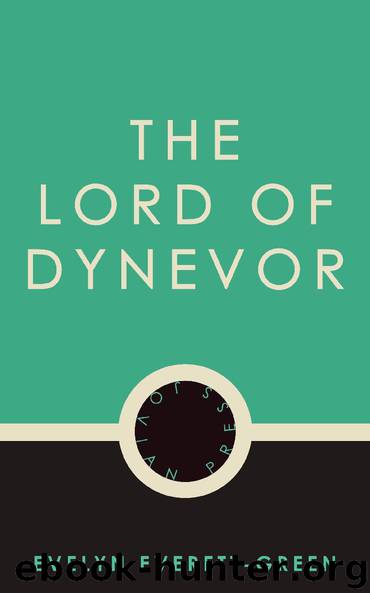 The Lord of Dynevor by Evelyn Everett-Green