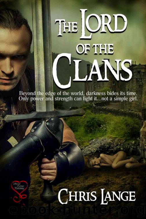 The Lord of the Clans by Lange Chris