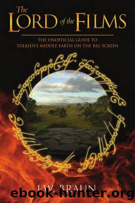 The Lord of the Films by J.W. Braun