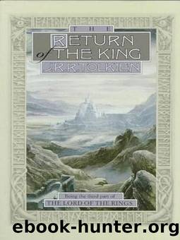 The Lord of the Rings: The Return of the King by J. R. R. Tolkien