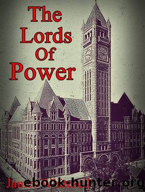 The Lords Of Power by James Whitesell