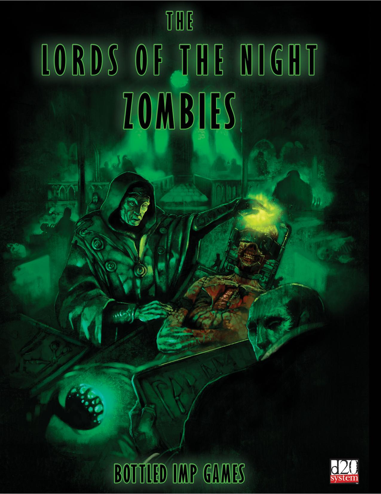 The Lords of the Night - Zombies by Bottled Imp Games