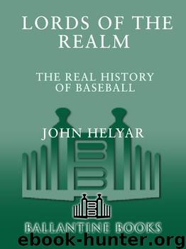 The Lords of the Realm by John Helyar