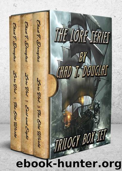The Lore Series (Box Set): All 3 Books In One Volume by Chad T. Douglas