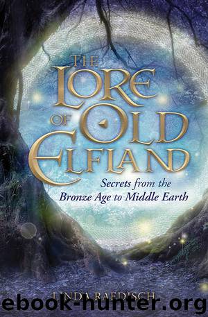 The Lore of Old Elfland by Linda Raedisch