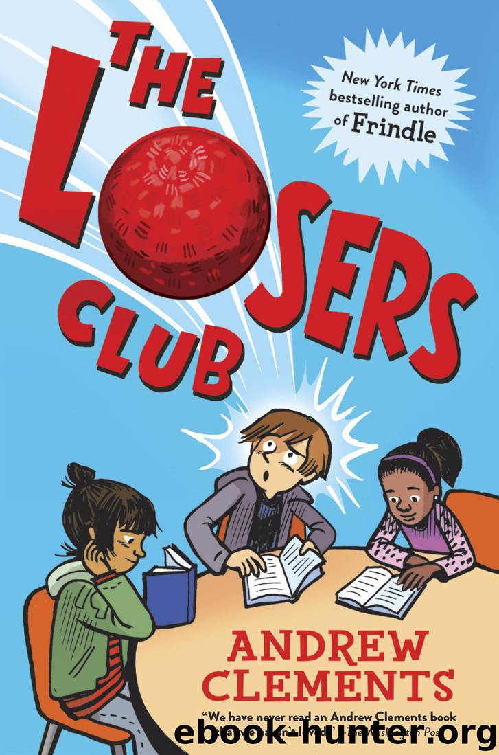 The Losers Club by Andrew Clements