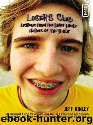 The Losers Club by Jeff Kinley