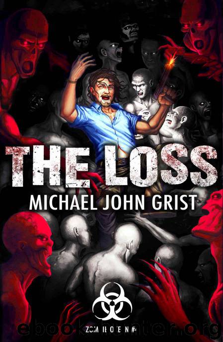 The Loss (Zombie Ocean Book 4) by Grist Michael John