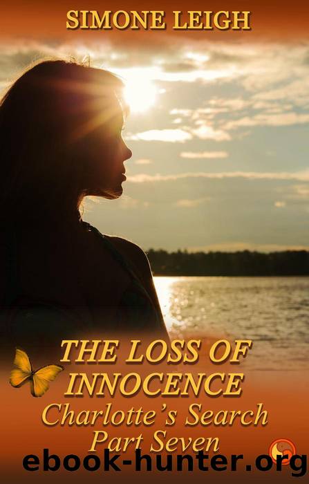 The Loss of Innocence (Charlotte's Search, #7) by Simone Leigh