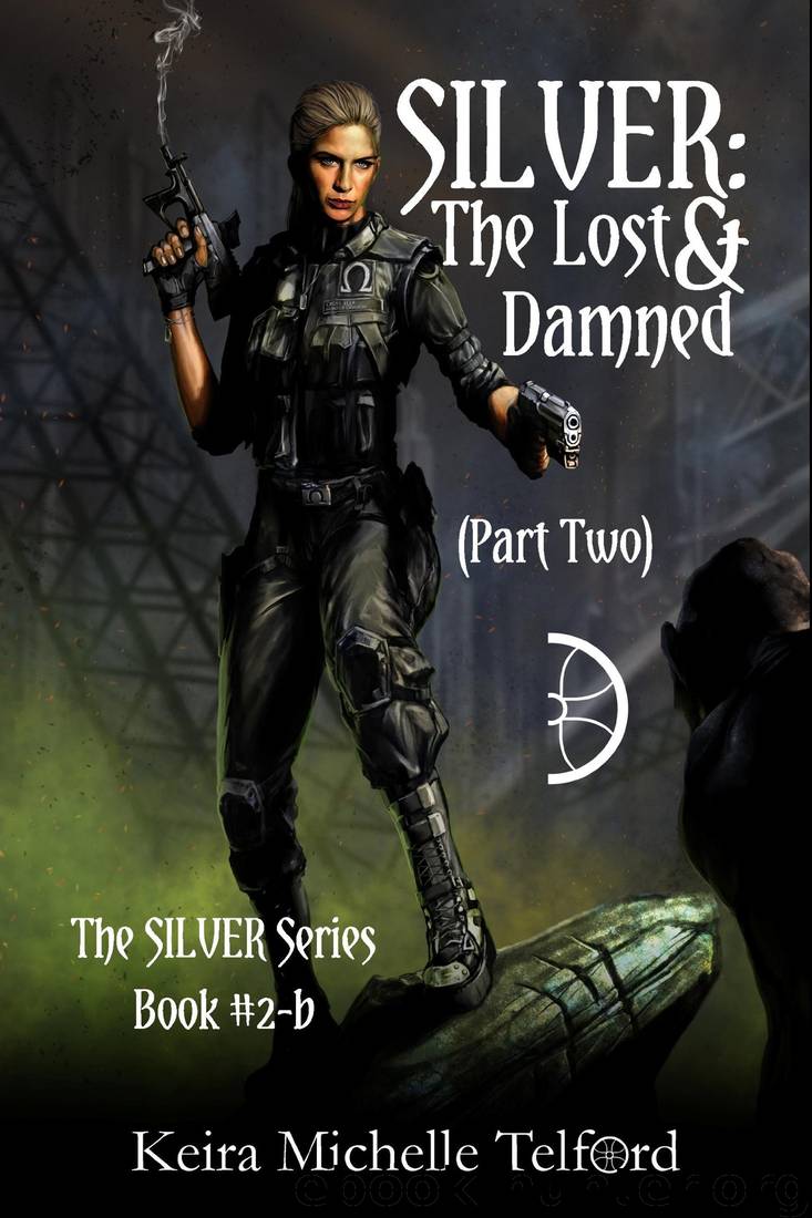 The Lost & Damned 2 by Keira Michelle Telford