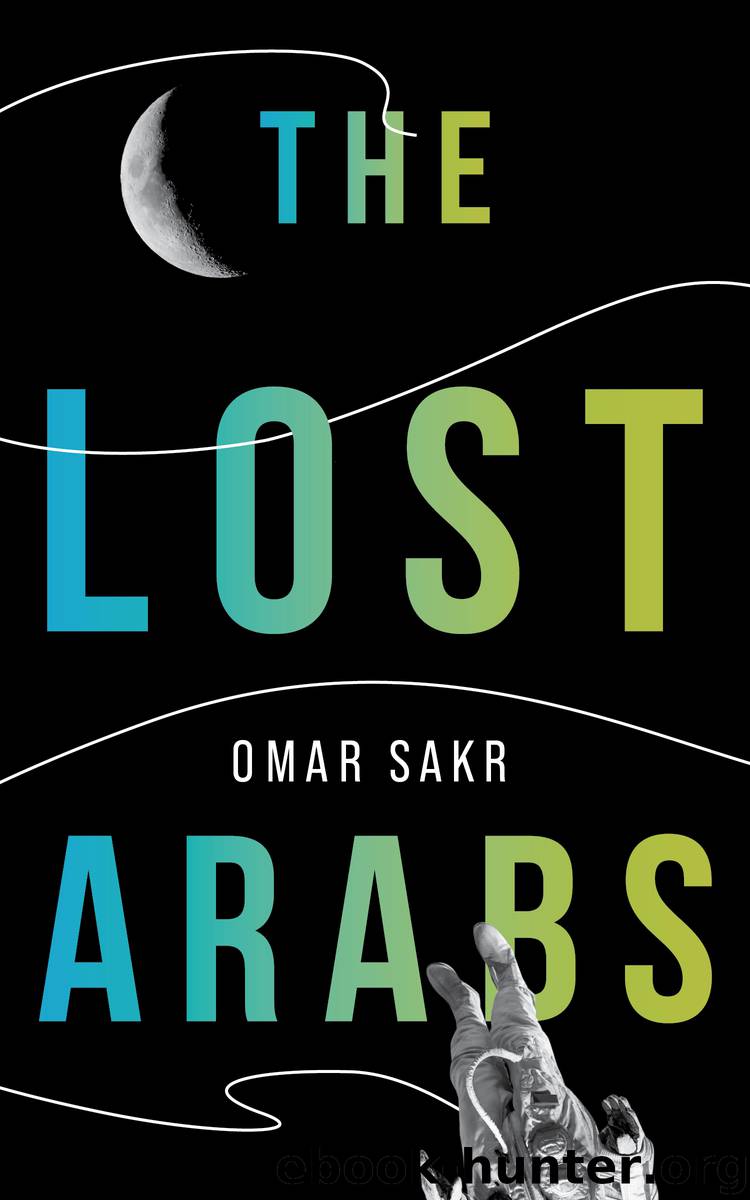 The Lost Arabs by Omar Sakr