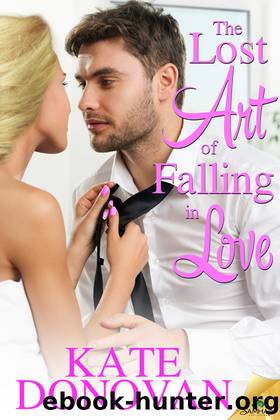 The Lost Art of Falling in Love by Kate Donovan
