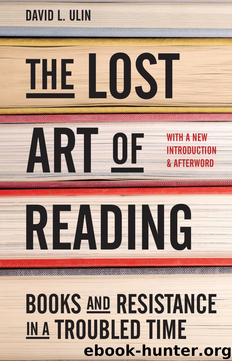 The Lost Art of Reading by David L. Ulin