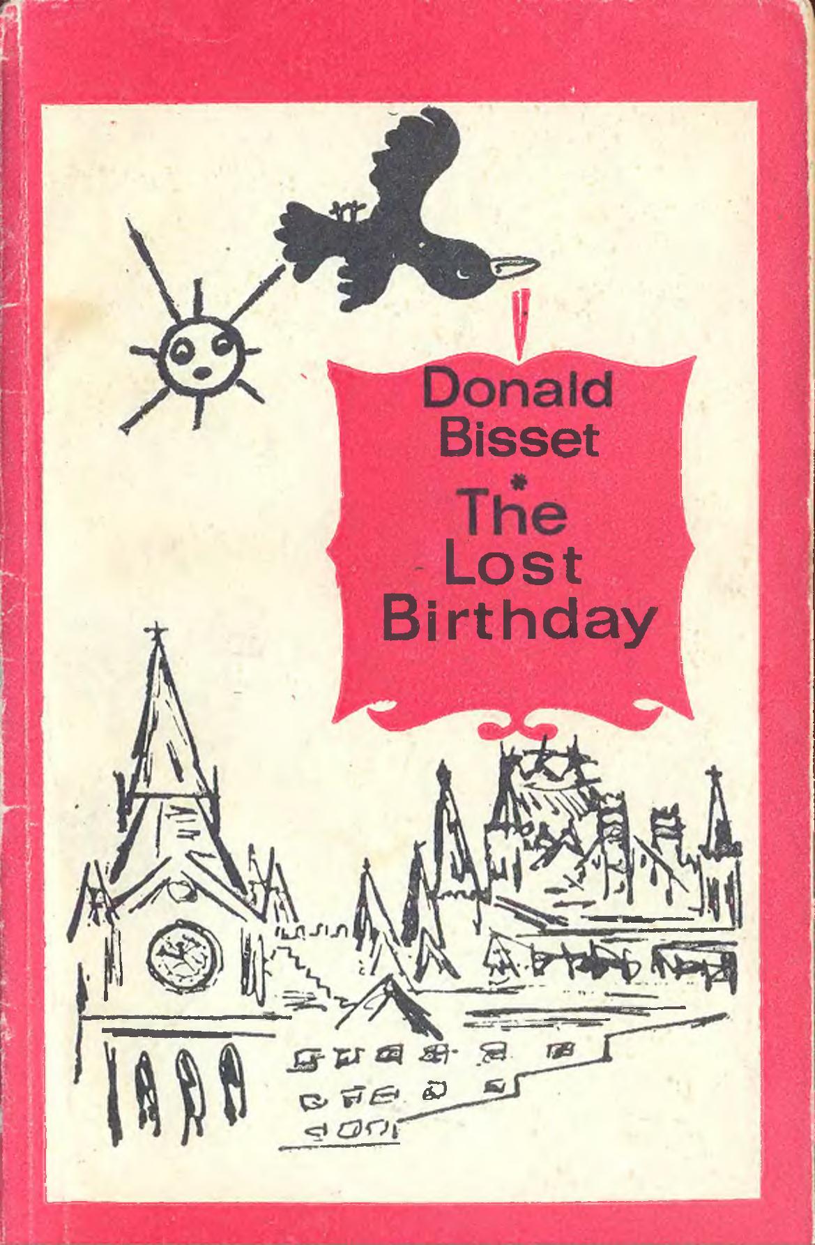 The Lost Birthday by Bisset Donald