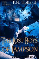 The Lost Boys of Lampson by P.N. Holland