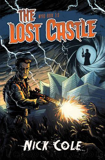 The Lost Castle (Wyrd Book 3) by Nick Cole