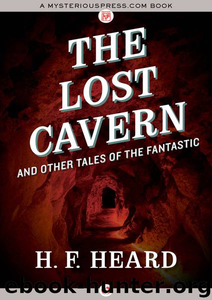 The Lost Cavern by H. F. Heard