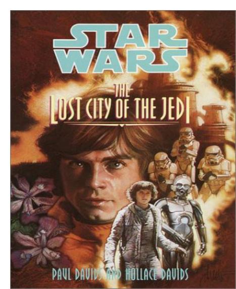The Lost City of the Jedi by Paul Davids & Hollace Davids