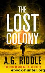 The Lost Colony by Riddle A. G