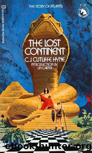 The Lost Continent (1972) by C. J. Cutcliffe Hyne