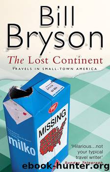 The Lost Continent Travels in Small-Town America by Bill Bryson