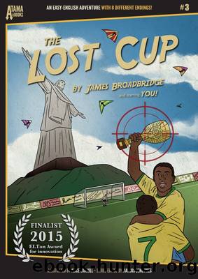 The Lost Cup by James Broadbridge