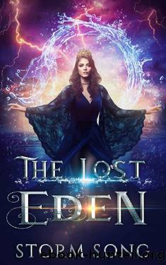 The Lost Eden: A Reverse Harem Urban Fantasy Romance (Elemental Eden Book 1) by Storm Song