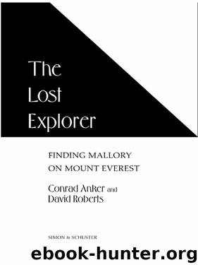 The Lost Explorer by Anker Conrad & Roberts David