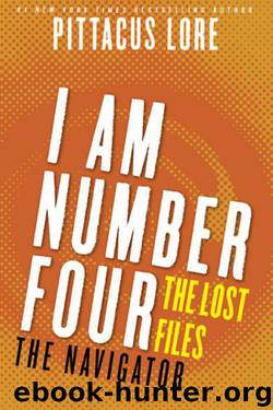 The Lost Files: The Navigator by Pittacus Lore