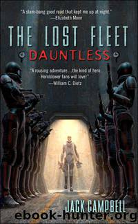 The Lost Fleet Book 1: Dauntless by Jack Campbell