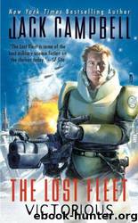 The Lost Fleet: Victorious by Jack Campbell