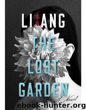 The Lost Garden by Ang Li
