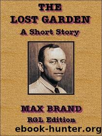 The Lost Garden by Max Brand
