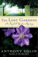 The Lost Gardens by Anthony Eglin