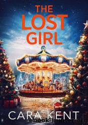 The Lost Girl by Cara Kent