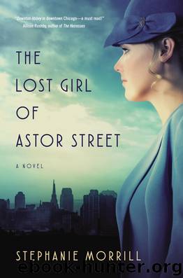 The Lost Girl of Astor Street by Stephanie Morrill