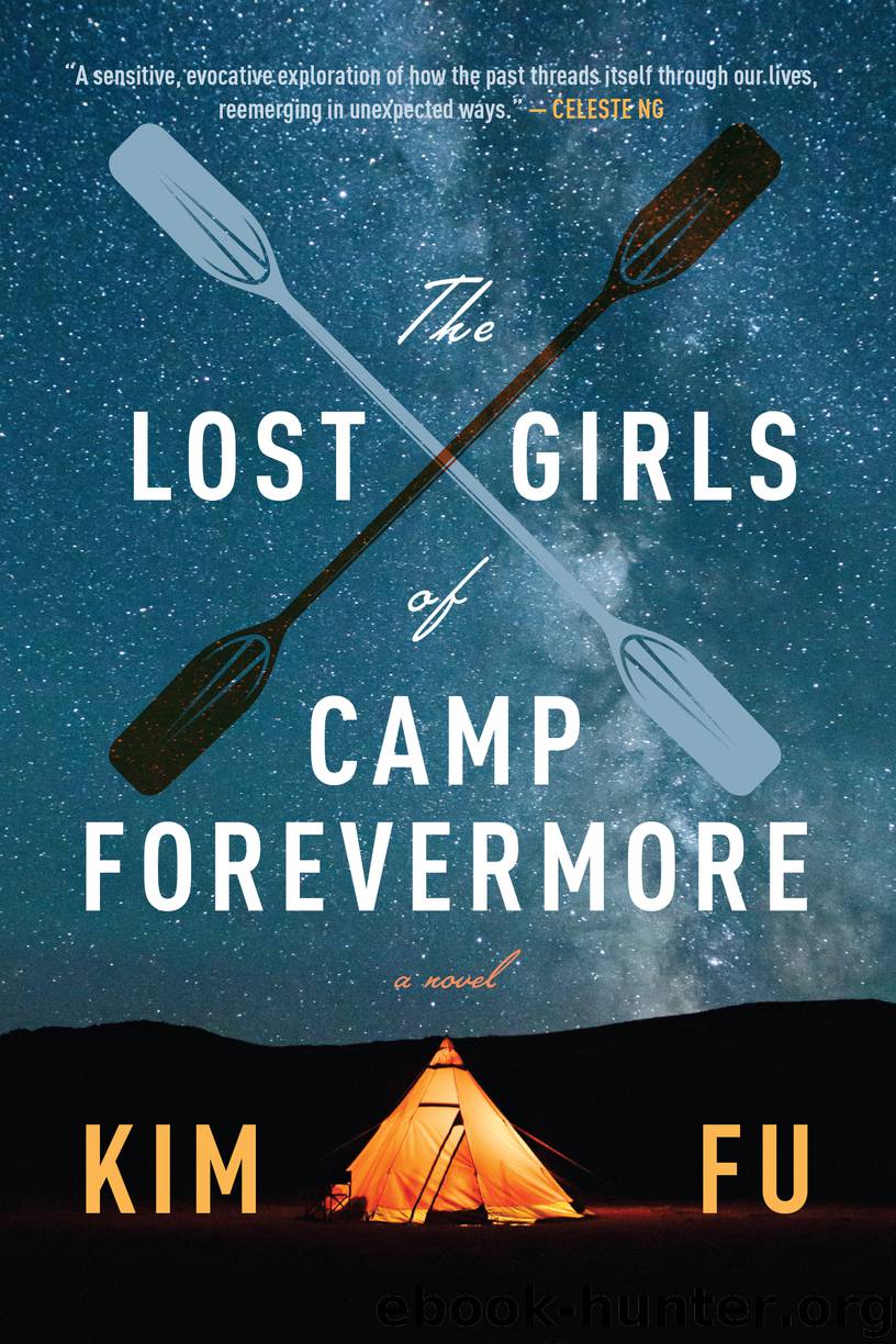 The Lost Girls of Camp Forevermore by Kim Fu