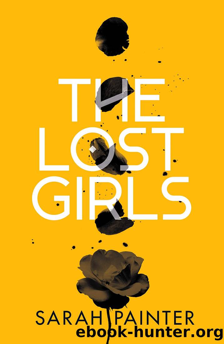 The Lost Girls: A dark and twisty supernatural thriller by Sarah Painter