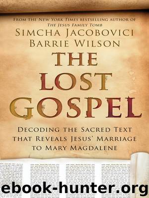 The Lost Gospel by Simcha Jacobovici