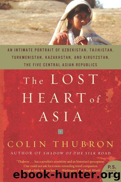The Lost Heart of Asia by Colin Thubron