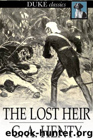 The Lost Heir by G. A. Henty