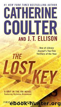 The Lost Key by Catherine Coulter & J. T. Ellison