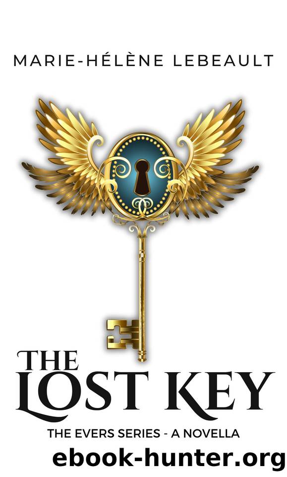 The Lost Key: A YA Science Fantasy Novella by Marie-Hélène Lebeault